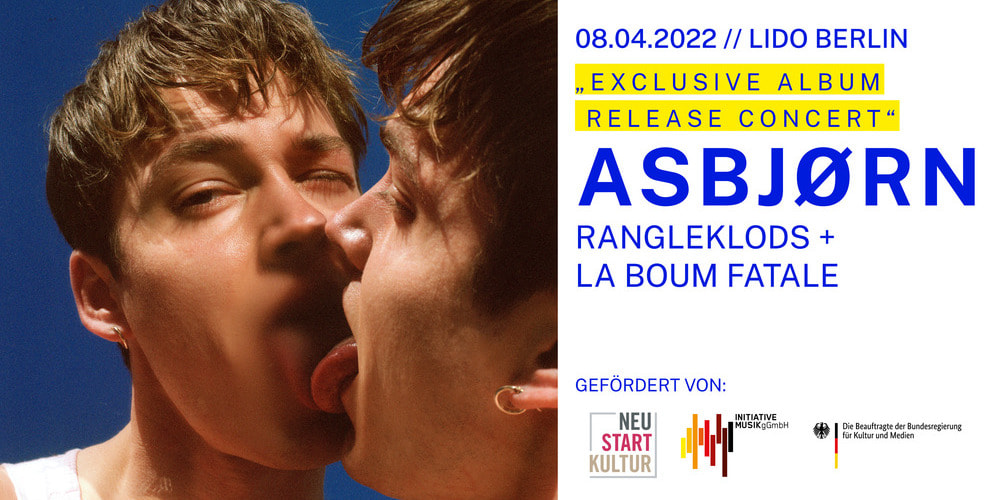 Tickets ASBJØRN + RANGLEKLODS + LA BOUM FATALE, Exclusive Album Release Concert in Berlin